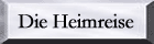 Die Heimreise